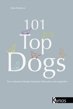 101 Top Dogs - Dana Horáková